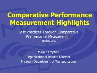 Comparative Performance Measurement Highlights