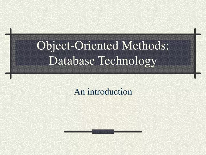 object oriented methods database technology