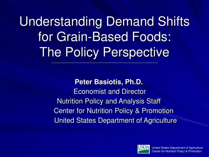 understanding demand shifts for grain based foods the policy perspective