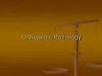 Orthopedic Pathology