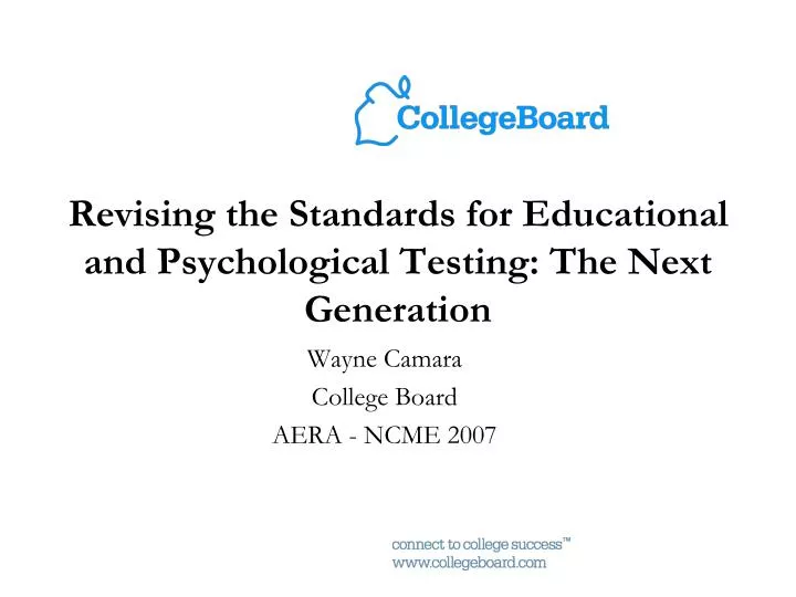 revising the standards for educational and psychological testing the next generation