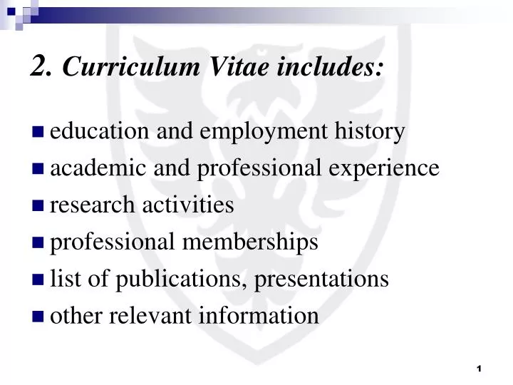 2 curriculum vitae includes