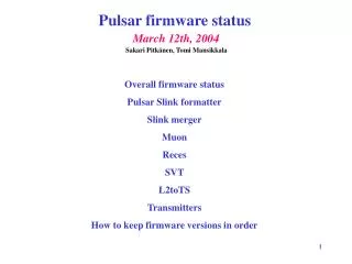 Pulsar firmware status