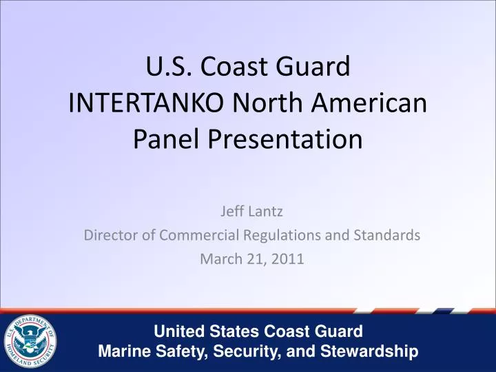 u s coast guard intertanko north american panel presentation