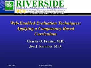 Web-Enabled Evaluation Techniques: Applying a Competency-Based Curriculum