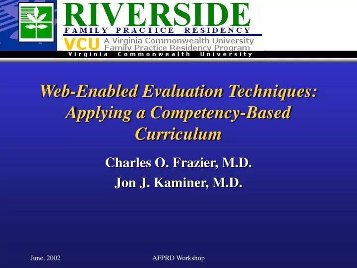 web enabled evaluation techniques applying a competency based curriculum