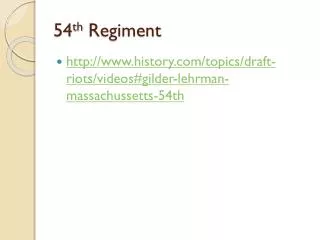 54 th Regiment
