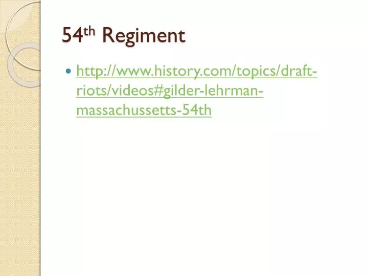 54 th regiment