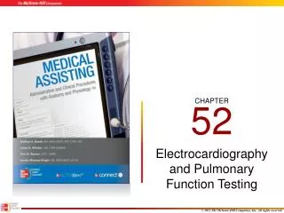Electrocardiography and Pulmonary Function Testing