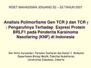 Dwi Anita Suryandari, Purnomo Soeharso dan Daniel J. Wahyono