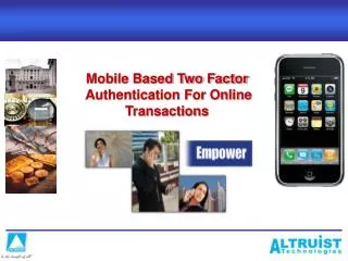 Mobile Based Two Factor Authentication For Online Transactions