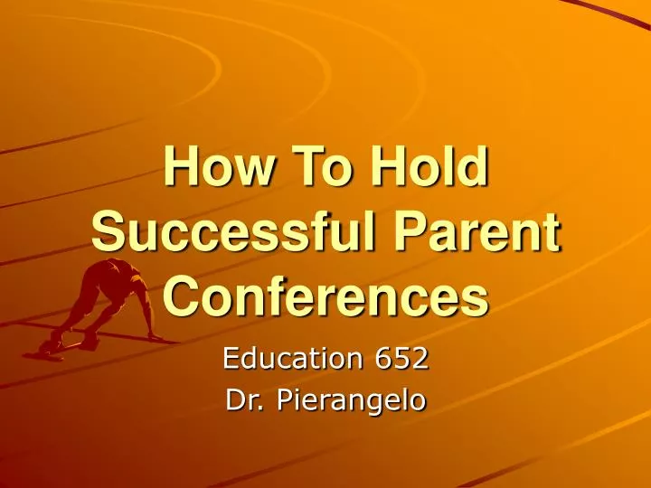 how to hold successful parent conferences
