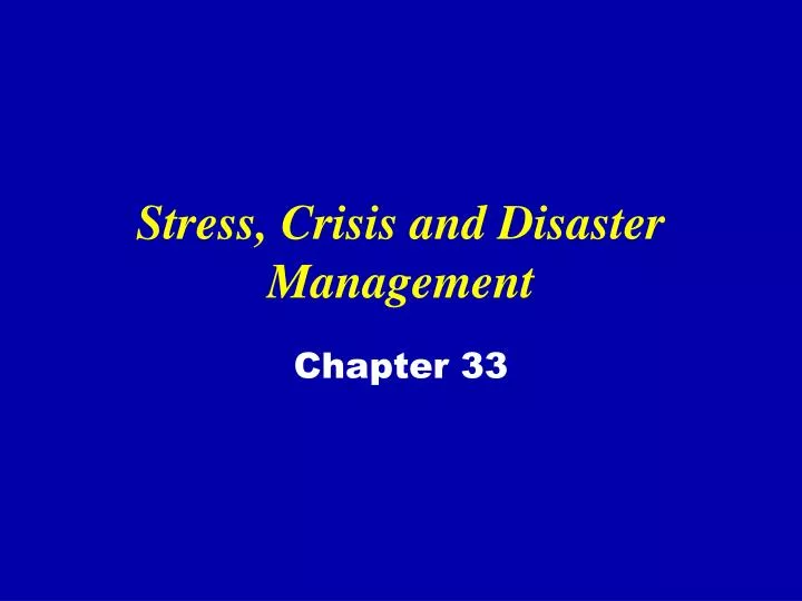stress crisis and disaster management