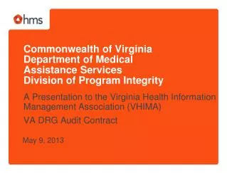 A Presentation to the Virginia Health Information Management Association (VHIMA)