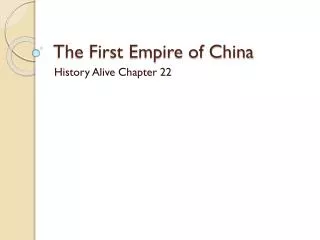 The First Empire of China