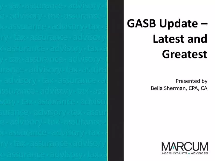 gasb update latest and greatest presented by beila sherman cpa ca
