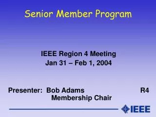 Senior Member Program