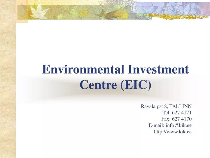 environmental investment centre eic