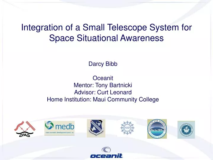 integration of a small telescope system for space situational awareness