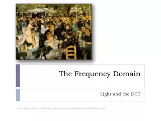 The Frequency Domain