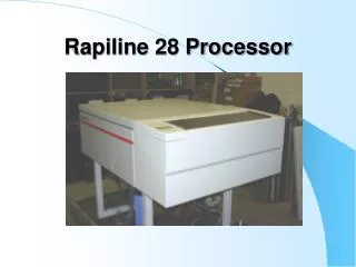 Rapiline 28 Processor