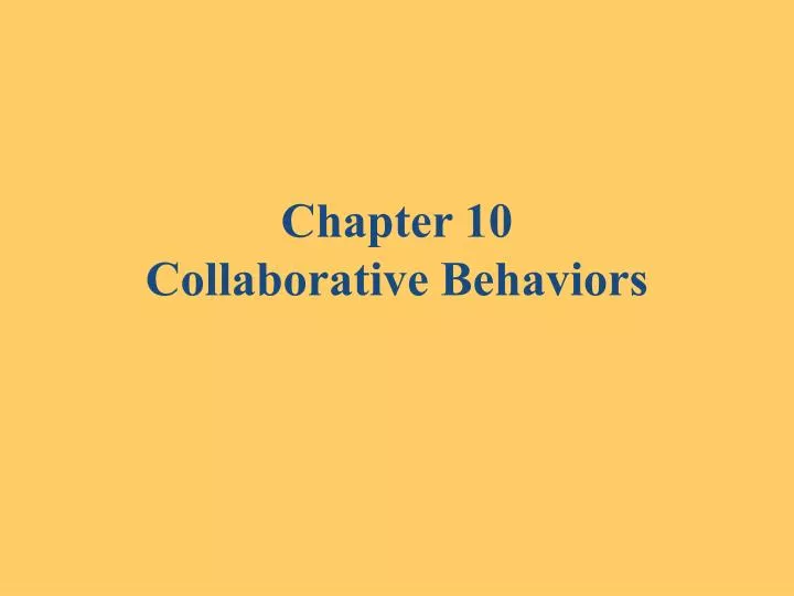 chapter 10 collaborative behaviors
