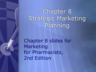 Chapter 8 Strategic Marketing Planning