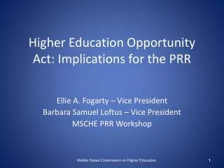 Higher Education Opportunity Act: Implications for the PRR