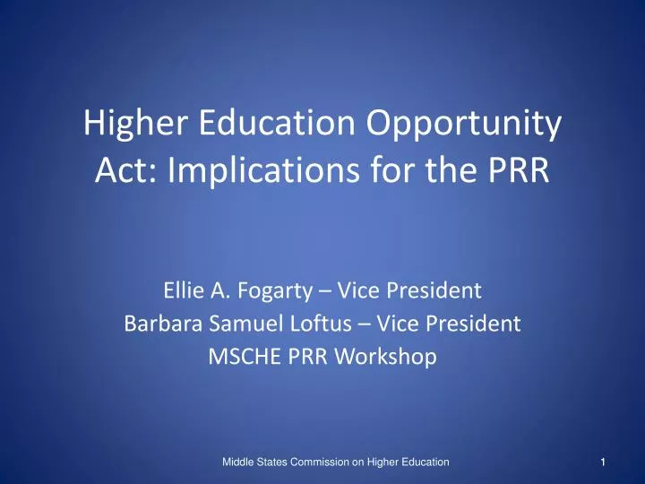 higher education opportunity act implications for the prr