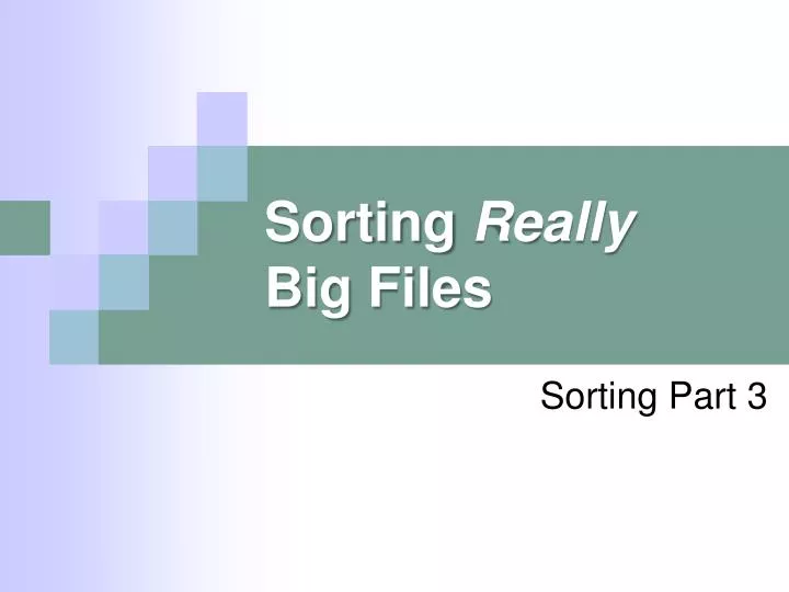 sorting really big files