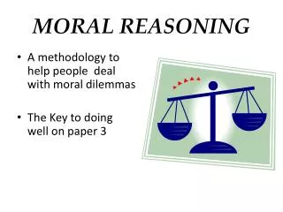 MORAL REASONING