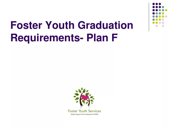 foster youth graduation requirements plan f
