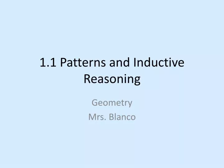 1 1 patterns and inductive reasoning