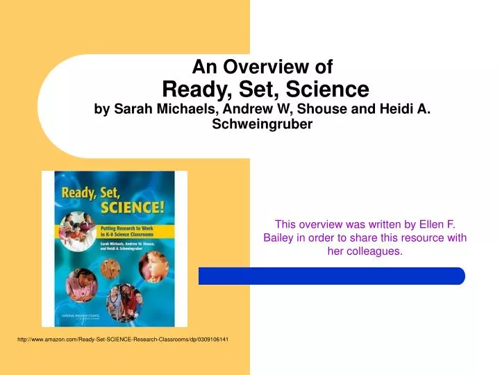 an overview of ready set science by sarah michaels andrew w shouse and heidi a schweingruber