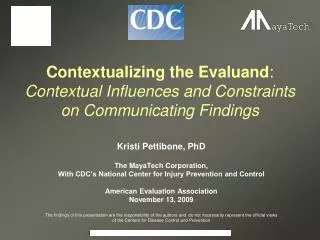 Contextualizing the Evaluand : Contextual Influences and Constraints on Communicating Findings