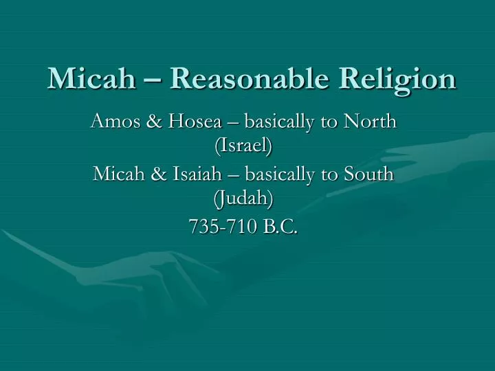 micah reasonable religion