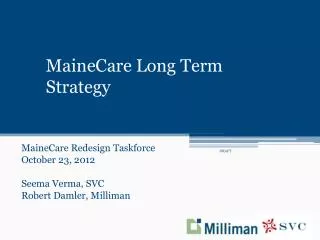 MaineCare Long Term Strategy