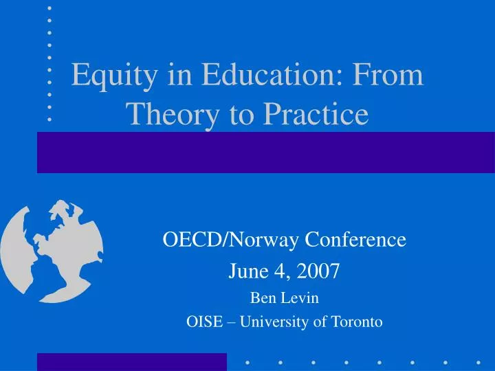equity in education from theory to practice