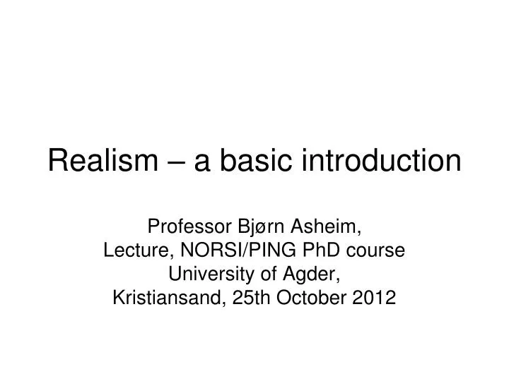 realism a basic introduction