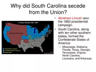 Why did South Carolina secede from the Union?