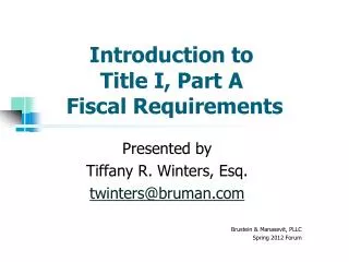 Introduction to Title I, Part A Fiscal Requirements