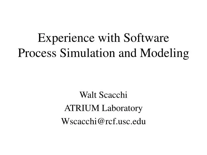 experience with software process simulation and modeling