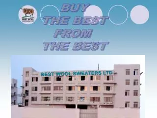 BUY THE BEST FROM THE BEST