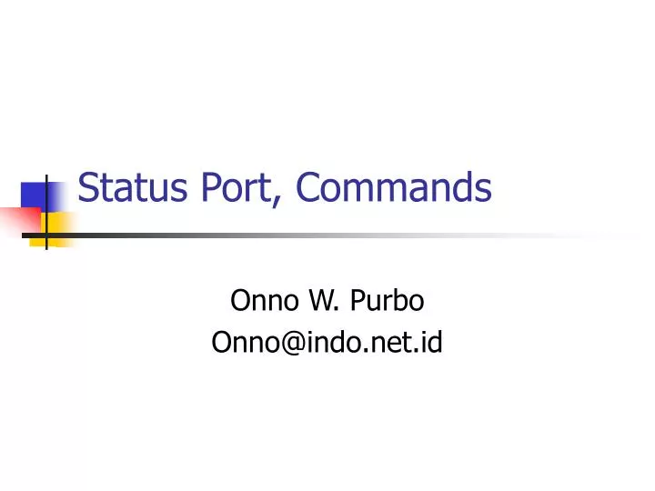 status port commands
