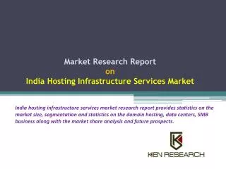 Market Forecast India Hosting Infrastructure Industry