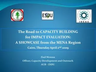 The Road to CAPACITY BUILDING for IMPACT EVALUATION: