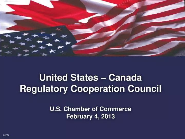 united states canada regulatory cooperation council u s chamber of commerce february 4 2013