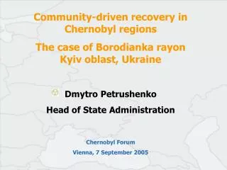 Community-driven recovery in Chernobyl regions The case of Borodianka rayon Kyiv oblast, Ukraine
