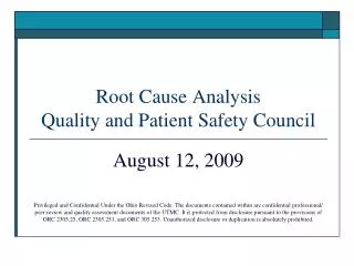 Root Cause Analysis Quality and Patient Safety Council