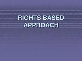 rights based approach